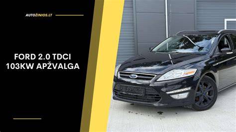 Priežiūros intervalai ir darbai „Ford 2.0 TDCi“