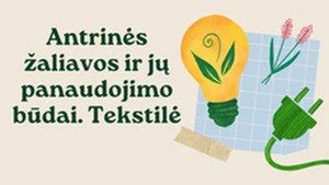 Schema: ENTP apdorojimo procesas ir išgautos antrinės žaliavos