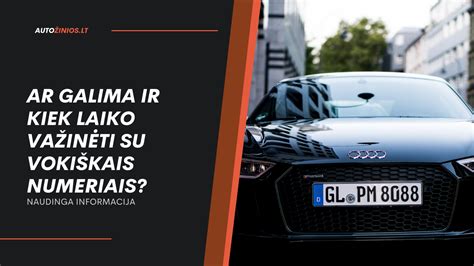 Tematinė nuotrauka, vaizduojanti automobilį su raudonais laikinaisiais numeriais