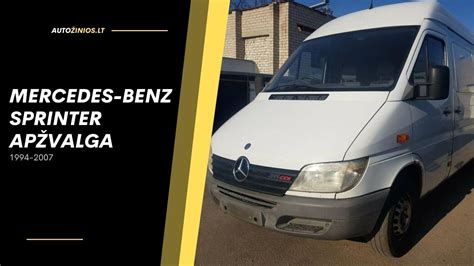 Mercedes-Benz Sprinter variantų palyginimas su skirtingais kėbulo tipais ir ilgiais