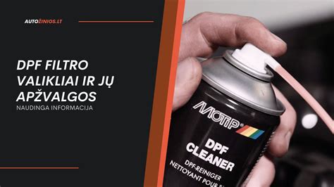 Infografika, iliustruojanti DPF filtro veikimą ir jo priežiūros svarbą