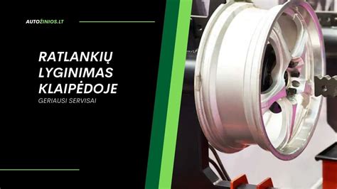 ratlankių lyginimo procesas Alytaus autoservise
