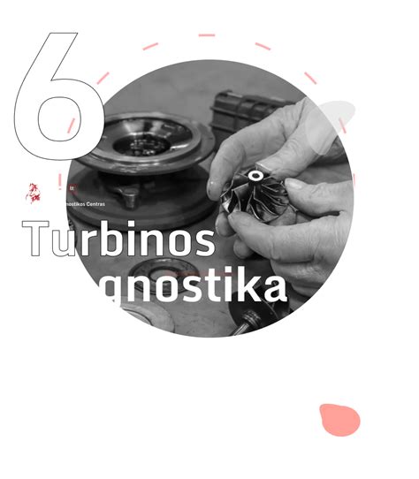 Infografika: turbinos restauravimo procesas (diagnozė - demontavimas - restauravimas - balanso nustatymas - montavimas - testavimas)