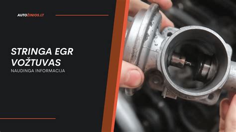 palyginimas: naujas EGR vožtuvas ir sugedęs EGR vožtuvas