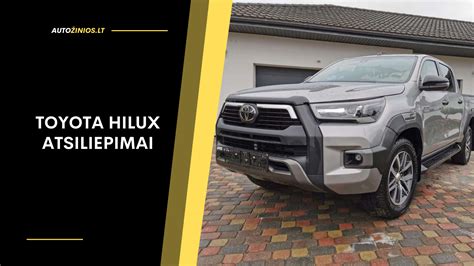 Infografika: Hilux privalumai ir trūkumai