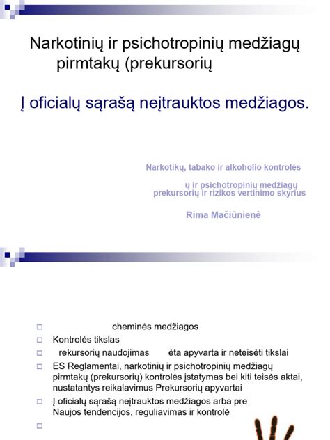Schema: narkotinių medžiagų pirmtakų kontrolės schema