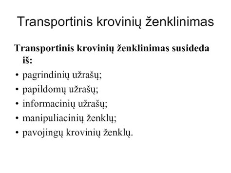 Schema, iliustruojanti krovinių paruošimo vežimui etapus nuo atrinkimo iki dokumentų parengimo
