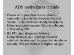 Schematinis stabdžių antiblokavimo sistemos (ABS) veikimo pavaizdavimas