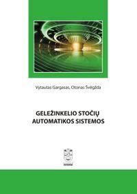 Geležinkelio automatikos sistemos principo schema
