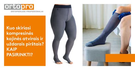 įvairių tipų kompresinių kojinių pavyzdžiai