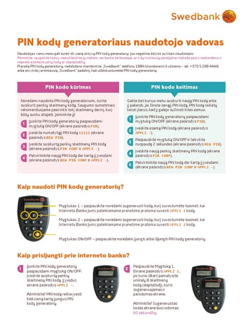 PIN generatoriaus įrenginio nuotrauka.