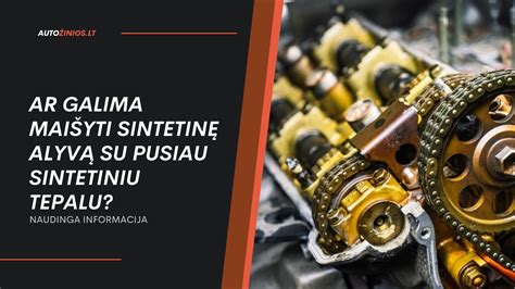 Infografika: privalumai naudojant sintetinę transmisijos alyvą