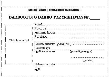 Darbo pažymėjimo pavyzdys ir rekvizitai