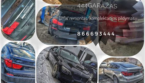 BMW remontas ir pardavimų realijos Lietuvoje