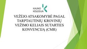Infografika: Krovinių pervežimo atsakomybės ribos pagal CMR konvenciją