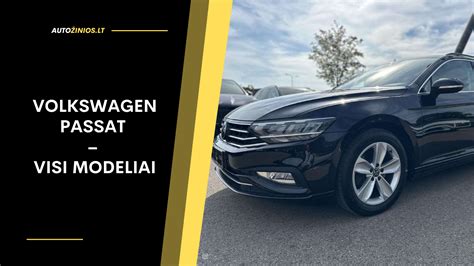 Volkswagen Passat modelių evoliucijos palyginimas