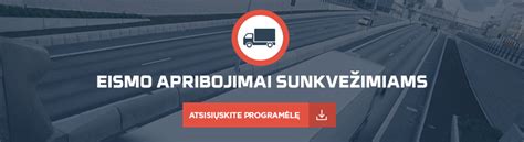 Infografika: eismo apribojimai sunkvežimiams vasaros laikotarpiu