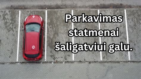 Automobilio statmeno parkavimo schemos: įvažiavimas priekiu ir galu