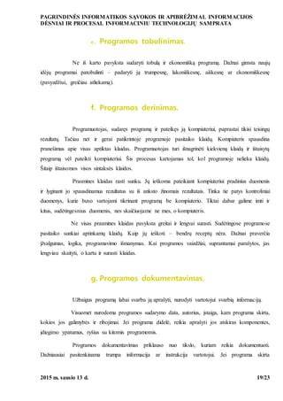 Diagnozės ir programavimo procesas