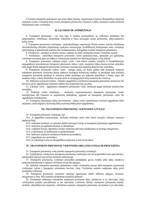 schema, iliustruojanti skirtumus tarp neeksploatuojamos ir negalimos eksploatuoti transporto priemonės pagal naująsias taisykles