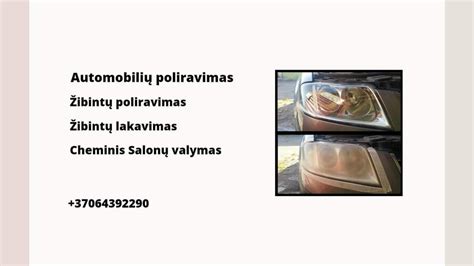 Prieš ir po nuotrauka su automobilio žibintais po poliravimo