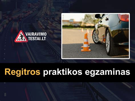 Schema, kaip užsiregistruoti į Regitros vairavimo egzaminą