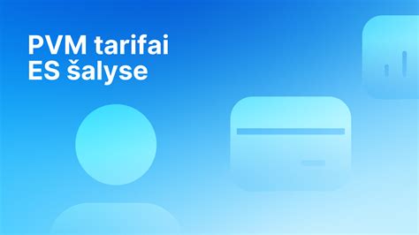 infografika: PVM tarifai ES šalyse