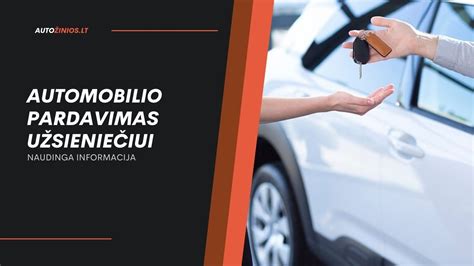 infografika: daužto automobilio pardavimo procesas nuo užklausos iki pinigų gavimo