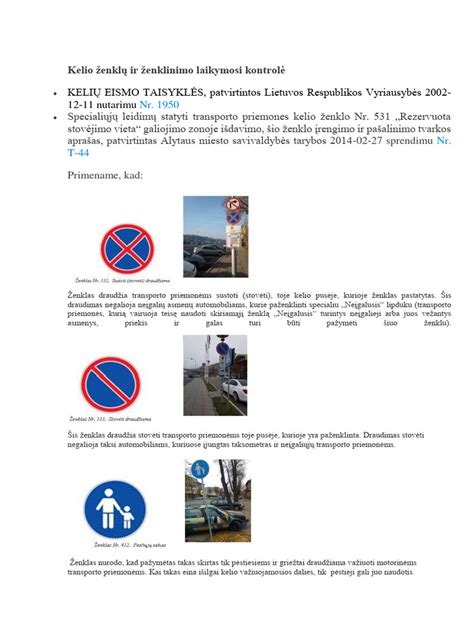 Palyginamoji lentelė, rodanti kelio ženklų, kelio ženklinimo, šviesoforų ir reguliuotojo signalų svarbos tvarką.