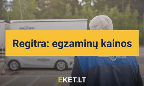 Sąrašas dokumentų, būtinų egzaminui VĮ „Regitra“