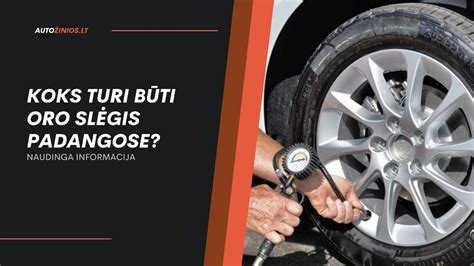 Iliustracija, rodanti, kur ieškoti informacijos apie padangų matmenis automobilyje