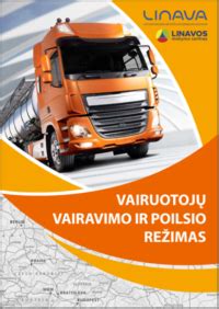 Infografika: vairavimo ir poilsio laiko reglamentavimas tolimųjų reisų vairuotojams