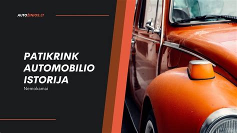 Schema: Kaip patikrinti automobilio istoriją ir pardavėją (ridos, avarijų, nuomos istorija)