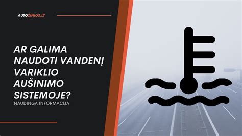 Infografika: Radiatoriaus modulio kelias variklio aušinimo sistemoje
