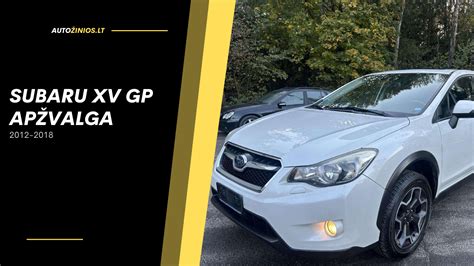 Subaru XV automobilio profilio nuotrauka, pabrėžianti jo aukštą prošvaisą ir kompaktiškus matmenis