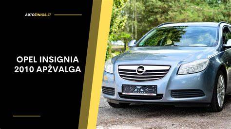 Infografika: Opel Insignia (2010) pagrindiniai techniniai duomenys
