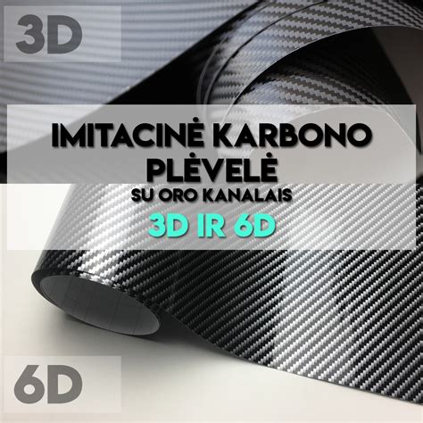 Palyginamoji lentelė: 3D karbono plėvelės matinis paviršius ir 6D karbono plėvelės blizgus paviršius