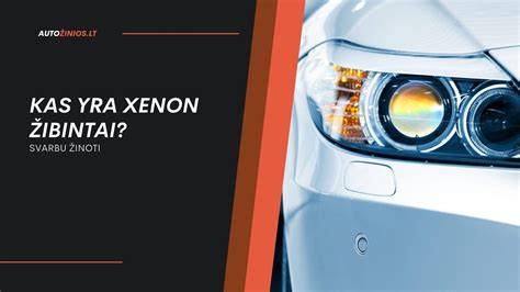 Xenon žibintai